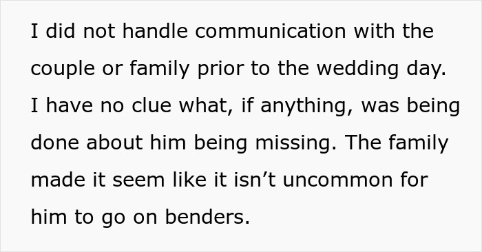 The wedding planner didn't handle communication with the couple or family prior to the wedding day. The wedding planner didn't handle communication with the couple or family prior to the wedding day.