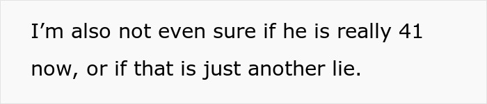 A screenshot from the article showing text where a girlfriend wonders if her partner is really 41 or if it's another lie, as he pretends to be younger. A screenshot from the article showing text where a girlfriend wonders if her partner is really 41 or if it's another lie, as he pretends to be younger.