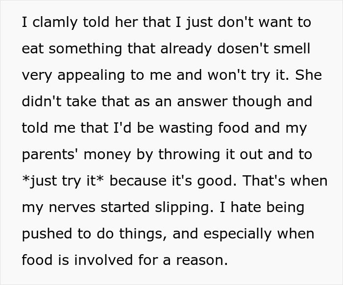 Text outlining a teen's experience of being forced to eat what she doesn't want to, detailing her discomfort and frustration. Text outlining a teen's experience of being forced to eat what she doesn't want to, detailing her discomfort and frustration.