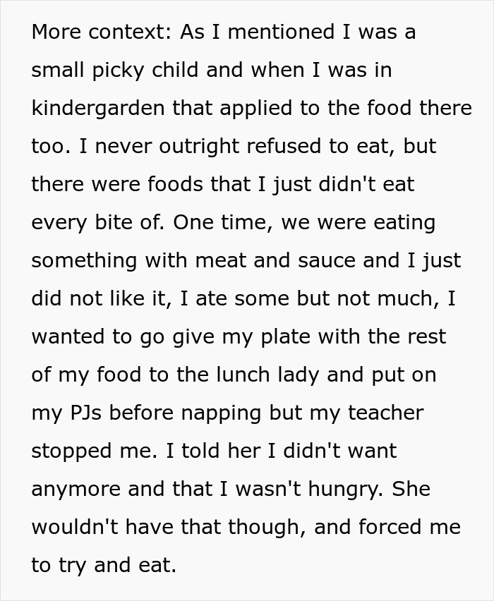 Text explaining a teen's childhood experience of being a picky eater and being forced to eat what she doesn't want to by a teacher. Text explaining a teen's childhood experience of being a picky eater and being forced to eat what she doesn't want to by a teacher.