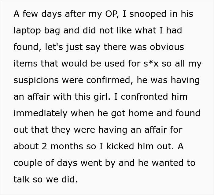 Screenshot of text: discovering an affair after snooping in a laptop bag, leading to confrontation. Screenshot of text: discovering an affair after snooping in a laptop bag, leading to confrontation.