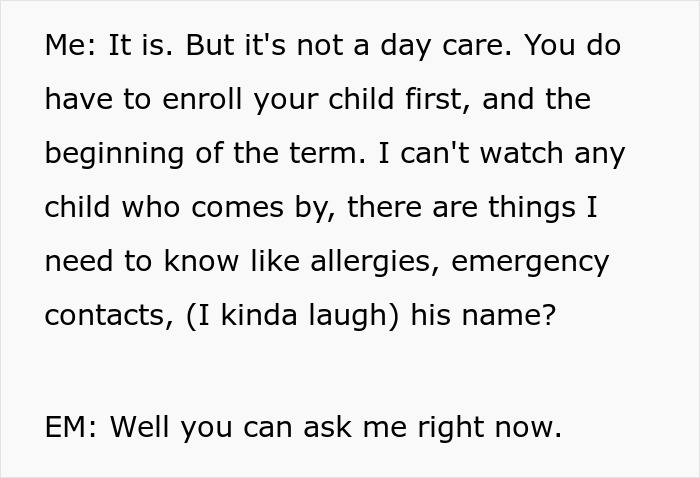 Text showing the instructor explaining to the entitled mom that the community class is not free daycare. Text showing the instructor explaining to the entitled mom that the community class is not free daycare.