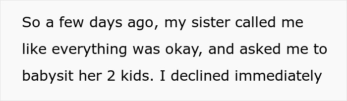 25YO Has No Babysitting Help For The Sis Who Outed Her To Their Family And Destroyed Her Teen Years 25YO Has No Babysitting Help For The Sis Who Outed Her To Their Family And Destroyed Her Teen Years