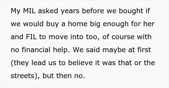 Screenshot of text discussing MIL asking to move into their dream home with no financial help. Screenshot of text discussing MIL asking to move into their dream home with no financial help.