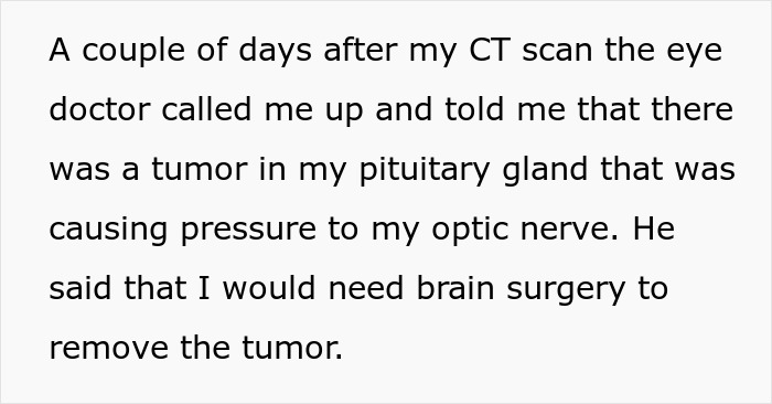 A CT scan reveals a giant brain tumor in the pituitary gland, requiring brain surgery for a second chance.