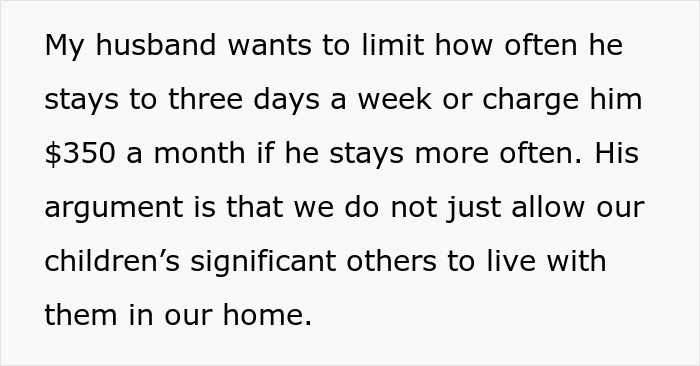 Woman won't support her husband's plan to charge her daughter's boyfriend rent for staying over. Woman won't support her husband's plan to charge her daughter's boyfriend rent for staying over.