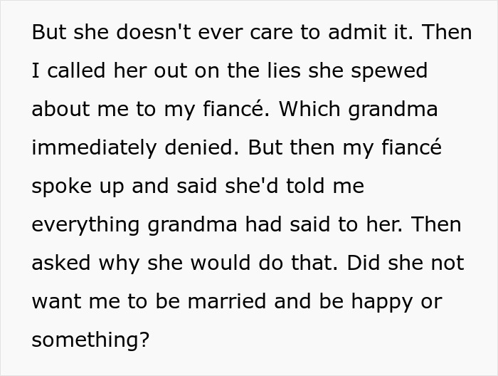 Entitled man plans to propose at brother's wedding: Text about confronting grandma's lies to his fianc&eacute;e.