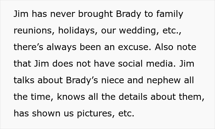 Text explaining Jim's supposed GF has not been seen at family events, yet he knows her details.
