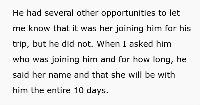 Screenshot of text describing the BF's omission of a crucial detail about his 10-day trip.