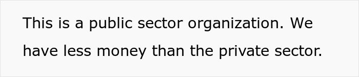 Text: This public sector organization has less money than the private sector for software engineer hiring.