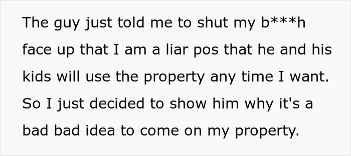 Rude Neighbor Says “If We Can Access It, We Can Use It,” Then Comes Face To Face With Guard Dog Rude Neighbor Says “If We Can Access It, We Can Use It,” Then Comes Face To Face With Guard Dog
