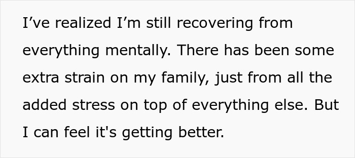 A person realizing mental recovery and family strain after brain tumor, but feeling improvement.