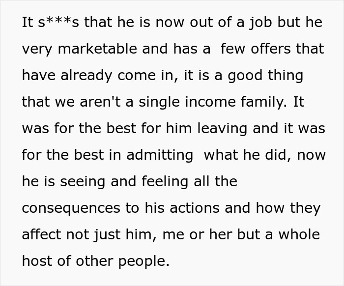 Text explaining the consequences for a guy who cheated on his pregnant wife, now out of a job. Text explaining the consequences for a guy who cheated on his pregnant wife, now out of a job.