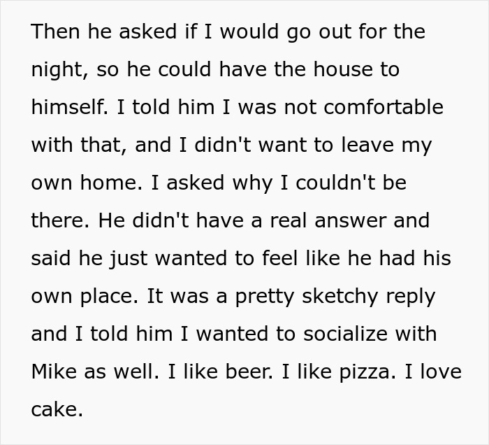 Woman questions childish BF about wanting the house to himself for a party, hinting at breaking up. Woman questions childish BF about wanting the house to himself for a party, hinting at breaking up.