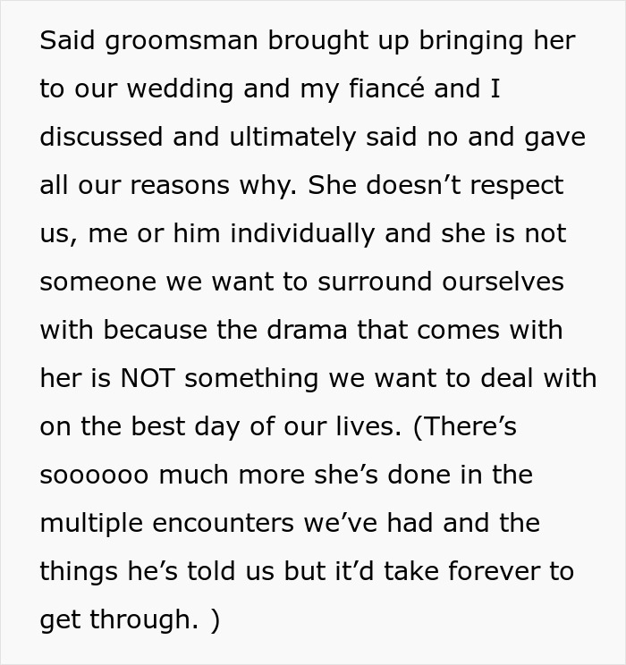 Screenshot of text explaining why a groomsman's toxic GF wasn't invited to the wedding. Screenshot of text explaining why a groomsman's toxic GF wasn't invited to the wedding.