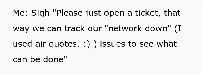 IT Worker Takes Down Buffoon Accountant With Clever Plan, Says "Network's Down" Right Back At Her IT Worker Takes Down Buffoon Accountant With Clever Plan, Says "Network's Down" Right Back At Her