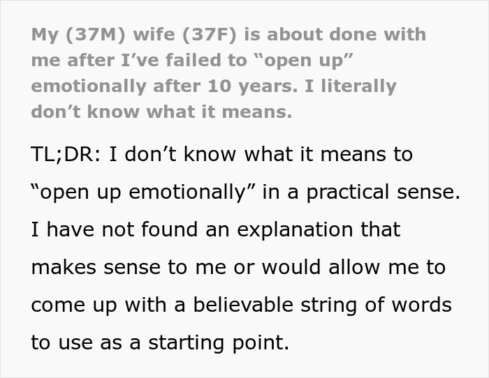 Guy Doesn't Know What It Means To "Open Up Emotionally," Wife Of 10 Years On Brink Of Divorce Guy Doesn't Know What It Means To "Open Up Emotionally," Wife Of 10 Years On Brink Of Divorce