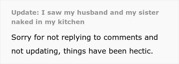 An update from the woman who walked into her home and saw her husband and her sister completely naked.