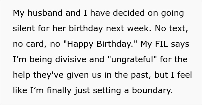 Text explaining the DIL and husband's decision to go silent for the MIL's birthday to set boundaries. Text explaining the DIL and husband's decision to go silent for the MIL's birthday to set boundaries.