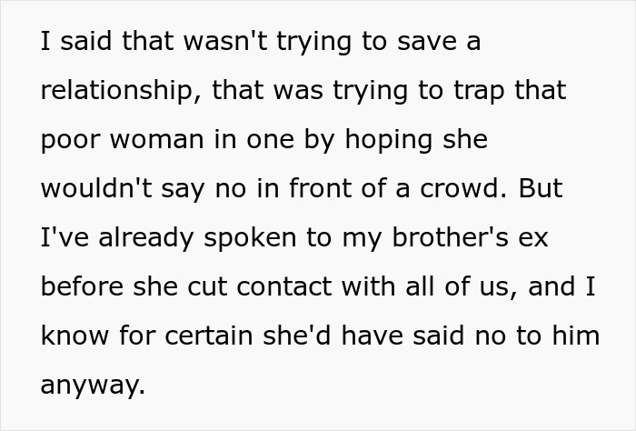 Entitled man plans to propose at brother's wedding: Text explaining why the brother's proposal was a trap.