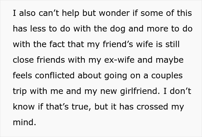 Concern about friends not believing him wanting his ex-wife staying out of his home due to a friend's wife. Concern about friends not believing him wanting his ex-wife staying out of his home due to a friend's wife.