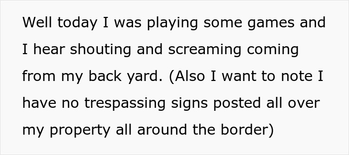 Rude Neighbor Says “If We Can Access It, We Can Use It,” Then Comes Face To Face With Guard Dog Rude Neighbor Says “If We Can Access It, We Can Use It,” Then Comes Face To Face With Guard Dog