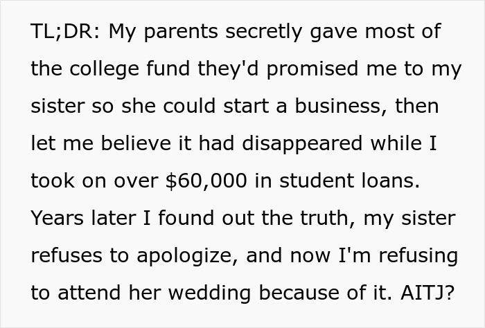 A woman seeking apology for college fund issue. Text summarizing parents giving college fund to sister. A woman seeking apology for college fund issue. Text summarizing parents giving college fund to sister.