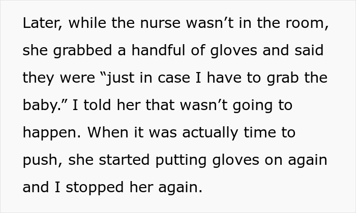 A son describes his mom taking gloves to act as a nurse during DIL's delivery, despite his protests.