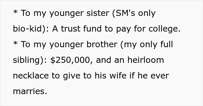 Great-grandma's will outlines a trust fund for a younger sister and $250,000 plus an heirloom necklace for a brother. Great-grandma's will outlines a trust fund for a younger sister and $250,000 plus an heirloom necklace for a brother.