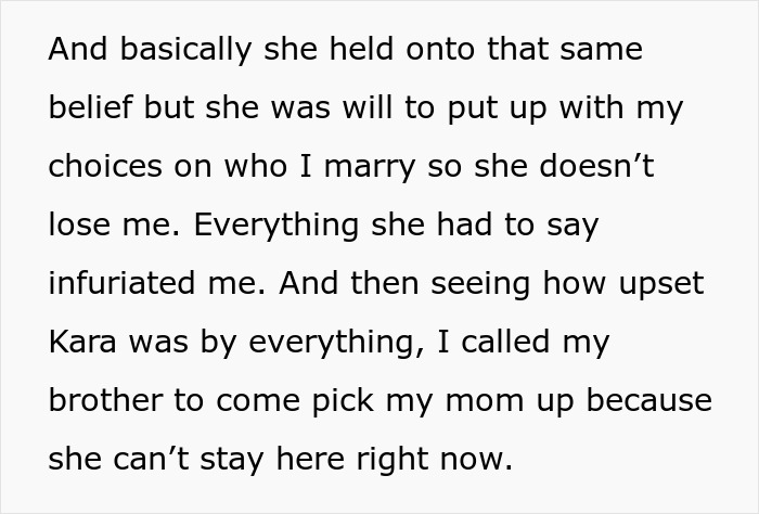 A man refuses to house his mom after she harassed his wife; he asks his brother to pick up his mom.