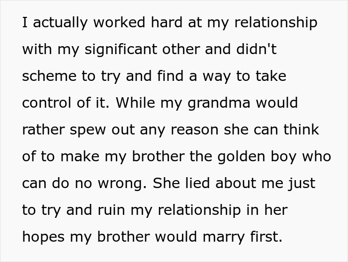 The entitled man details grandma's scheme to ruin his relationship so his brother would marry first.
