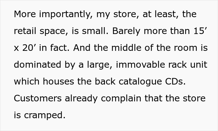 Text explaining how a boss's stupid idea will physically prevent customers from entering a small, cramped store. Text explaining how a boss's stupid idea will physically prevent customers from entering a small, cramped store.