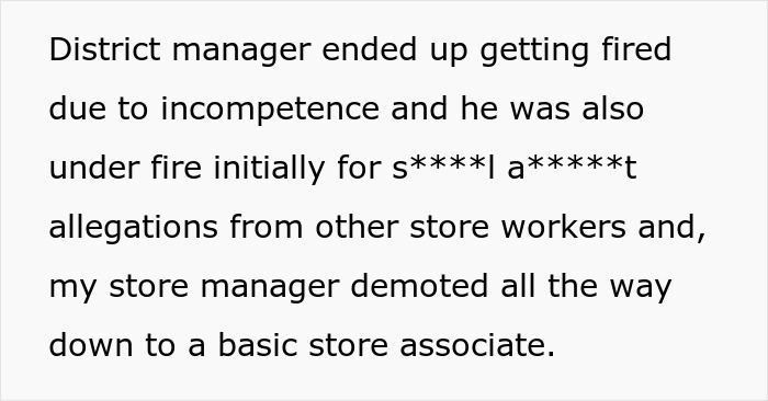 Text detailing how the district manager got fired for incompetence and the store manager was demoted.