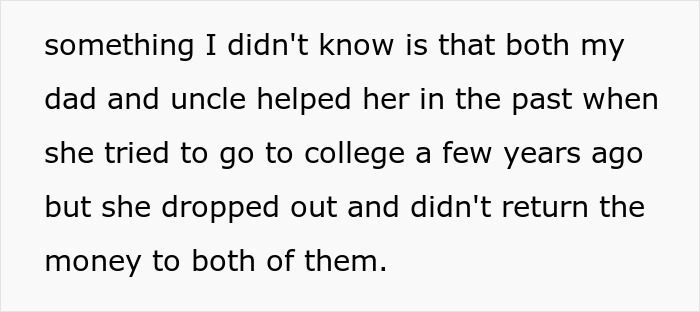 Screenshot of text revealing the aunt dropped out of college and didn't return the money. Screenshot of text revealing the aunt dropped out of college and didn't return the money.
