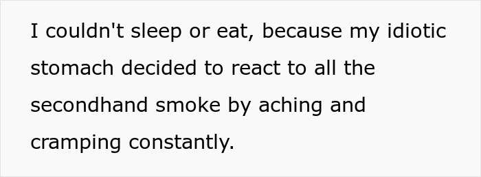 Text describing a woman unable to sleep or eat due to her nightmare neighbor's secondhand smoke causing stomach pain.