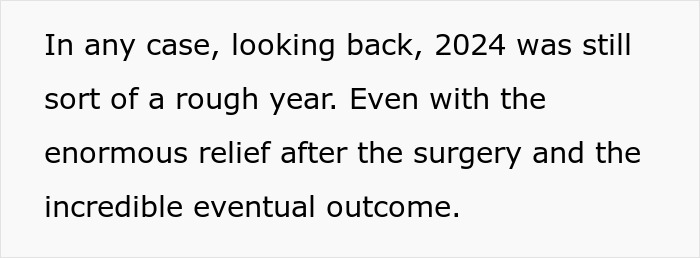 Text noting 2024 was a rough year despite relief after brain tumor surgery and an incredible outcome.