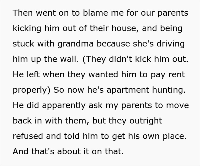 Text explaining the entitled man's blame for being kicked out and stuck with grandma, now apartment hunting after losing a wedding.