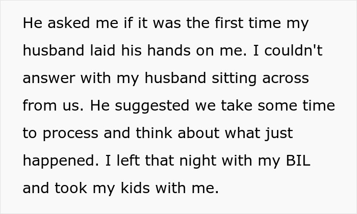 Text snippet detailing the husband's violent reaction and the wife leaving with her kids after the incident. Text snippet detailing the husband's violent reaction and the wife leaving with her kids after the incident.