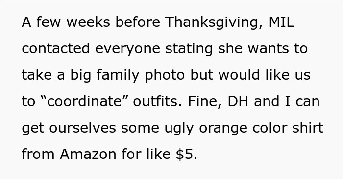 A screenshot of text about a MIL wanting coordinated outfits for Thanksgiving family photos. A screenshot of text about a MIL wanting coordinated outfits for Thanksgiving family photos.