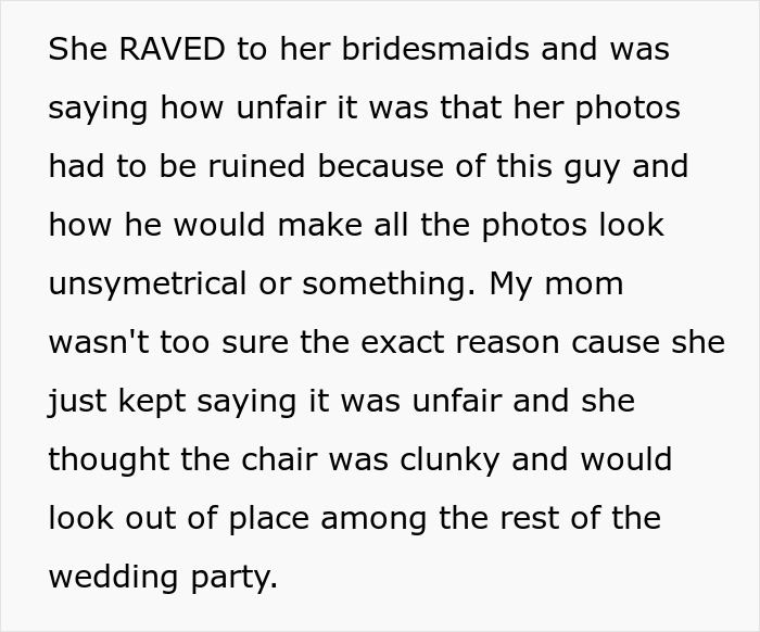 The bride complains about unfair photos and a clunky chair, showcasing her twisted values and messed up request to bridesmaids.