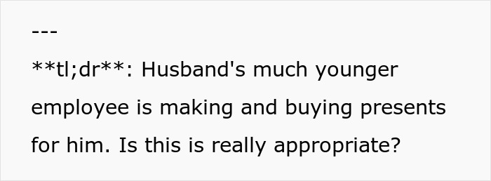 Screenshot of text summarizing a situation: husband's younger employee buying him gifts. Relates to a guy who cheats on his pregnant wife. Screenshot of text summarizing a situation: husband's younger employee buying him gifts. Relates to a guy who cheats on his pregnant wife.