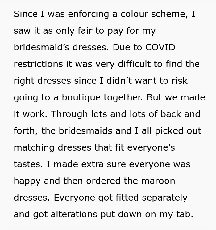 A screenshot from the bride's Reddit post detailing how she paid for the bridesmaid dresses for her wedding. A screenshot from the bride's Reddit post detailing how she paid for the bridesmaid dresses for her wedding.