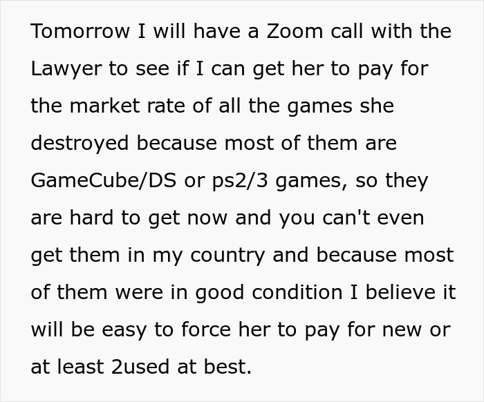 A man plans a Zoom call with a lawyer to seek compensation for games his aunt destroyed, involving the money matter. A man plans a Zoom call with a lawyer to seek compensation for games his aunt destroyed, involving the money matter.