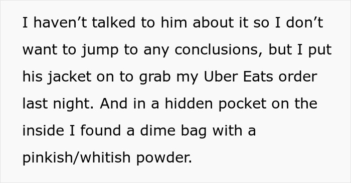 The bride-to-be finds a bag of mystery powder in her fiancé's pocket, connecting painful dots about his secrets. The bride-to-be finds a bag of mystery powder in her fiancé's pocket, connecting painful dots about his secrets.