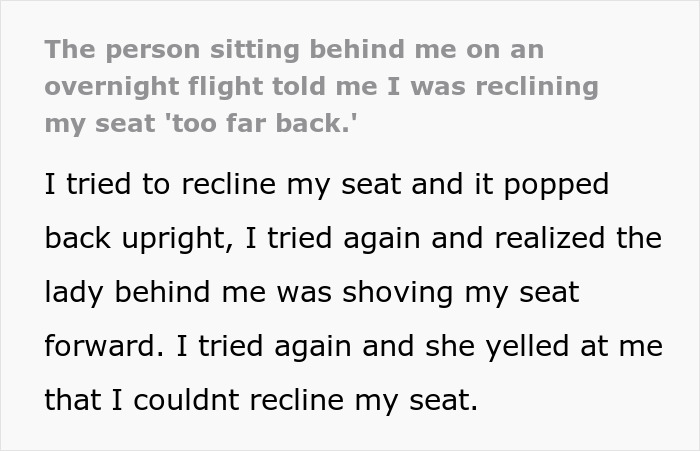 Text describing a woman physically stopping a stranger from reclining their seat on an overnight flight.
