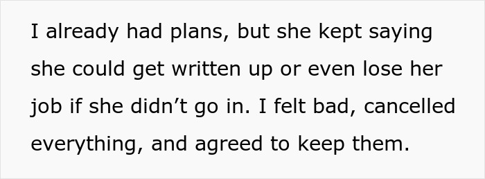 Text showing a single mom's manipulation about job loss to secure a babysitter, making her cancel plans. Text showing a single mom's manipulation about job loss to secure a babysitter, making her cancel plans.