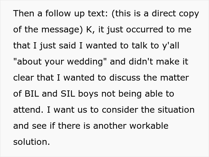 A screenshot of a follow-up text message about a family feud regarding a childfree wedding, discussing kids not attending. A screenshot of a follow-up text message about a family feud regarding a childfree wedding, discussing kids not attending.
