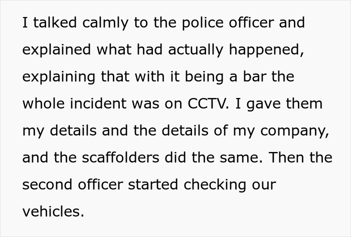 Text explaining how the incident was on CCTV to police about the annoying driver and parking war.