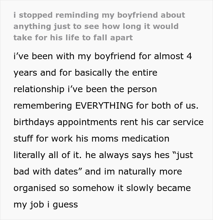 Manchild Expects GF To Manage His Existence, Gets Mad When She Forgets To Remind Him Of Things Manchild Expects GF To Manage His Existence, Gets Mad When She Forgets To Remind Him Of Things