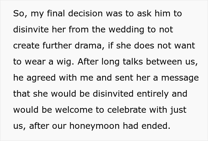 The groom's scary fixation culminates in a decision to disinvite the woman from the wedding due to drama.